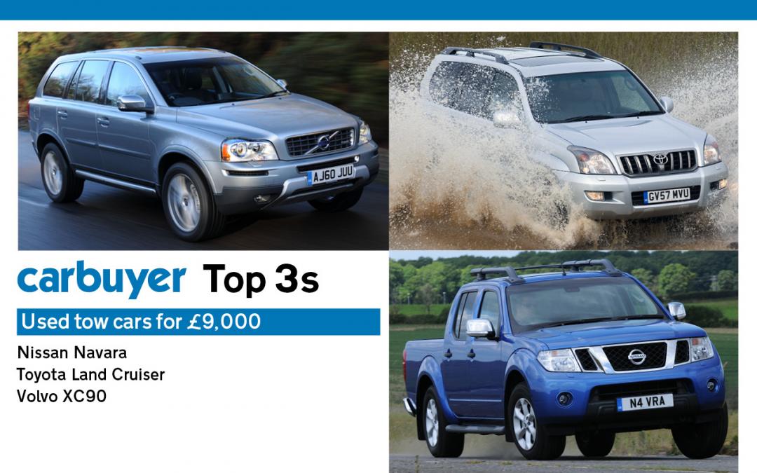 top 3 used tow cars for £9k